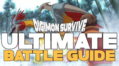 Digimon Survive | Ultimate Battle Guide