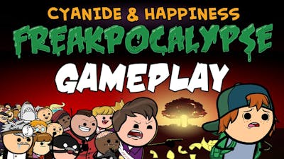 Freakpocalypse Gameplay (Demo) - Cyanide &amp; Happiness Video Game