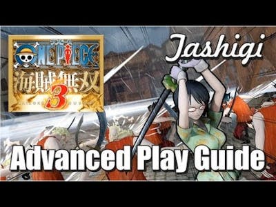 One Piece Pirate Warriors 3 - Tashigi Guide (Commentary)