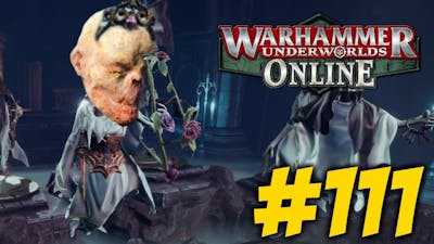 Warhammer Underworlds Online #111 Thorns of the Briar Queen (Gameplay)