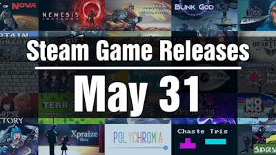 New Steam Games - Tuesday May 31 2022