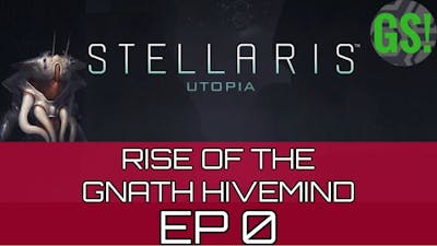 Stellaris Utopia - Rise of the Gnath Hivemind - EP 0 - Empire Creation and Game Setup