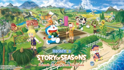 The CUTEST farming game ever 【Doraemon Story of Seasons: Friends of the Great Kingdom】
