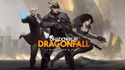 Shadowrun Dragonfall   Director’s Cut