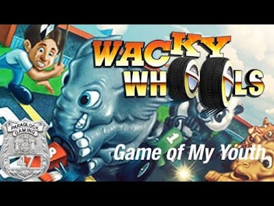 Game of My Youth-Wacky Wheels