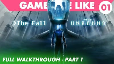 The Beginning - THE FALL PART 2: UNBOUND (01)