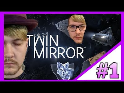 REJECTED | Twin Mirror #1