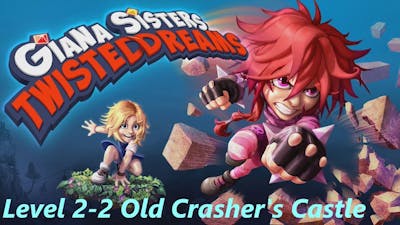 Giana Sisters Twisted Dreams Level 2-2 All Gems