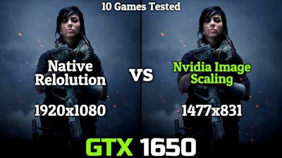 GTX 1650 + NIS | Nvidia Image Scale | 10 Games Tested