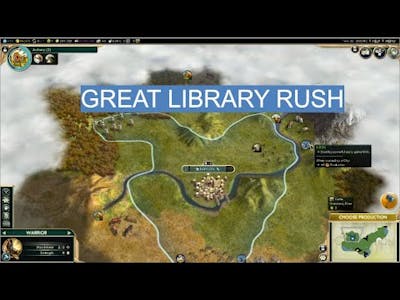 Rush Great Library in Sid Meiers Civilization V