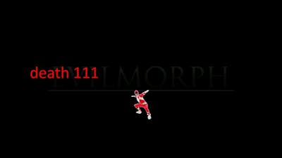 evil morph / The Death!!!
