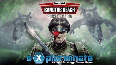 Sanctus Reach: Sons of Cadia Impressions - Episode #3