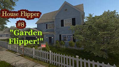 House Flipper #8, 