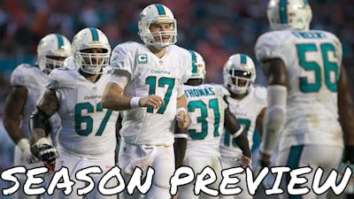 Miami Dolphins 2016-17 NFL Season Preview - Win-Loss Predictions and More!