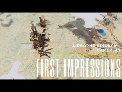 Airborne Kingdom - Gameplay - First Impressions