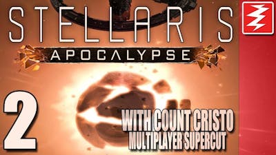 GIFTS FROM THE CAT PEOPLE [2 of 5] With Count Cristo SUPERCUT - Apocalypse DLC - Stellaris