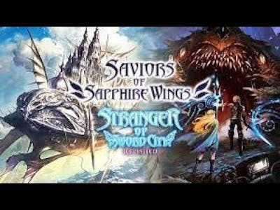 SAVIORS OF SAPPHIRE WINGS STRANGER OF SWORD CITY REVISITED - Um game de estratégia