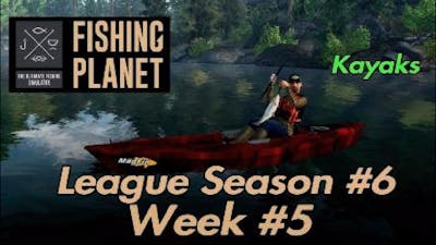 Fishing Planet League Week #5