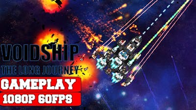 Voidship The Long Journey Gameplay (PC)