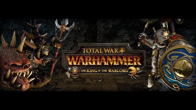 Total War: WARHAMMER - The King and the Warlord: Todo lo que necesitas saber.