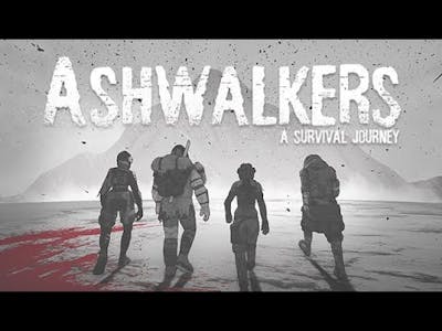 Ashwalkers - First Look Gameplay / (PC)