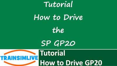 Train Simulator 2015 Tutorial - How to Drive the Southern Pacific GP20