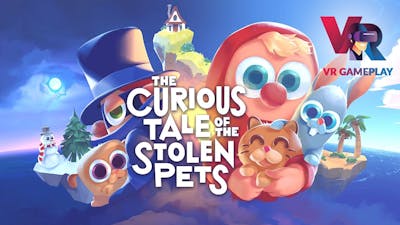 The curious tale of the stolen pets VR Gameplay | Chapter 1 | PCVR Game on Quest 2 | Adventure Game