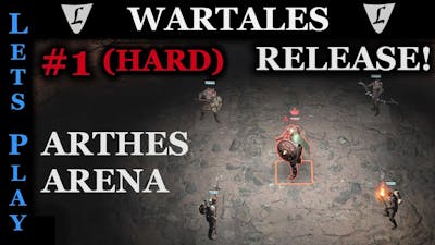 WARTALES - RELEASE - HARD - #1 || Kriskhed - New Arena of Arthes || Lets Play