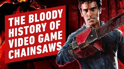 Video Game Chainsaws: The Bloody History From Evil Dead to DOOM