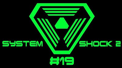 Secret Tunnel - I&#39;m Bad at Games - System Shock 2 E19