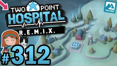🚑🌠 Two Point Hospital #312 - Bleeding Hearts Everywhere (R.E.M.I. X Tumble)