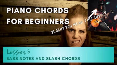 How To Play Bass Notes  Slash Chords | PIANO CHORDS for BEGINNERS Lesson 3