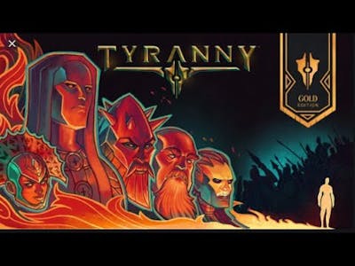 Tyranny Gameplay Ep 1