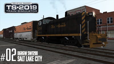 Train Simulator 2019 || Salt Lake City | DRGW SW1200 | Collecting Goodies