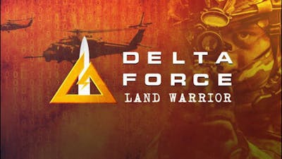 Delta Force Land Warrior,  V1 00 42 2022 02 26 17 17 21