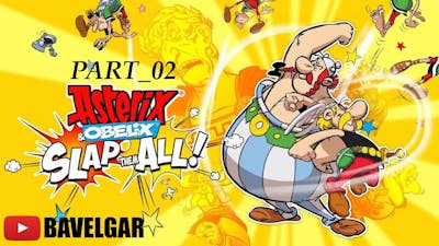 Asterix &amp; Obelix: Slap Them All! [PART_02_REUPLOAD]