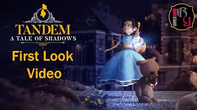 GAMERamble - Tandem: A Tale of Shadows First Look Video