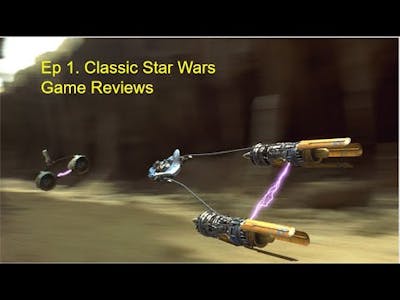 Star Wars Classic Games Ep.1