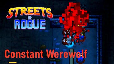 Going on a rampage in Streets of Rogue!