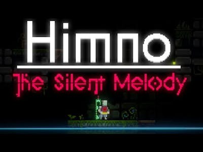 HIMNO - THE SILENT MELODY Gameplay [No Commentary] #1