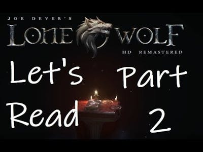 Let&#39;s Read: Joe Dever&#39;s Lone Wolf HD Remastered (Part 2)