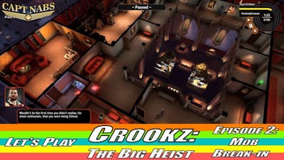 Let&#39;s Play Crookz: The Big Heist - Episode 2 (Club Owner Heist)