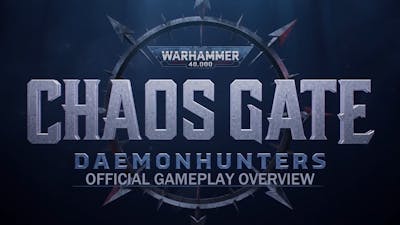Warhammer 40,000: Chaos Gate | Daemonhunters - Official Gameplay Overview 2022 [FHD 1080p]