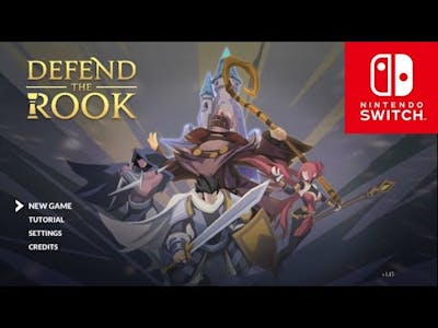 Defend The Rook Nintedo Switch Gameplay