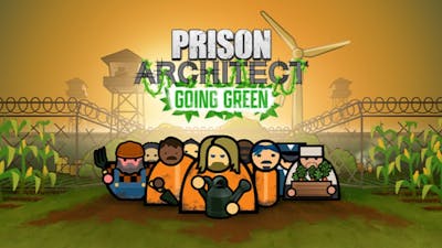 Prison Architect - 2 - Going Green