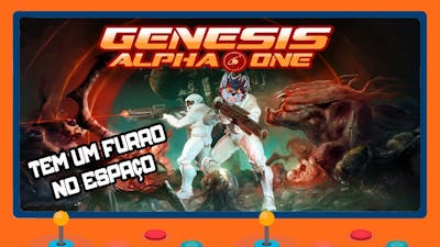 Genesis Alpha One - Análise - Ragnus Joga #80