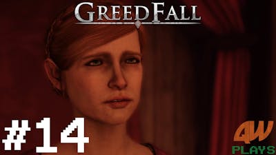 GreedFall | Part 14: After Party