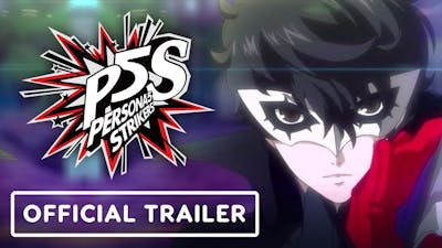 Persona 5 Strikers - Official Launch Trailer