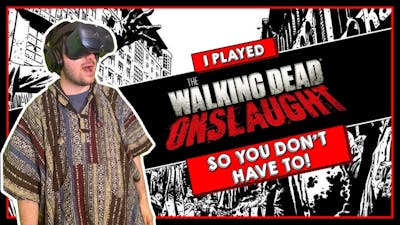 I PLAYED &quot;THE WALKING DEAD ONSLAUGHT&quot; SO YOU DON&#39;T HAVE TO!
