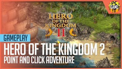 Hero of the Kingdom II - Point and Click RPG Adventure Gameplay [1080p HD]